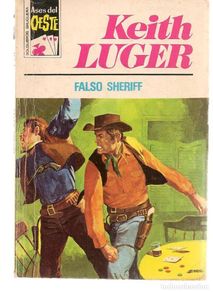 Libri di seconda mano: ASES DEL OESTE. Nº 867. FALSO SHERIFF. KEITH LUGER. BRUGUERA. (C/Y)